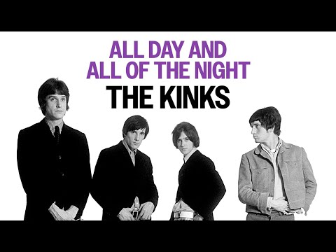 The Kinks - All Day And All Of The Night (Official Audio)