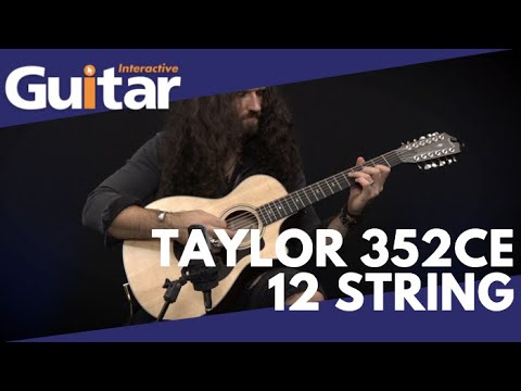 Taylor 352CE 12 String | Review