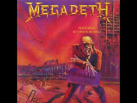 Megadeth - Peace Sells...But Who&#039;s Buying? {Remastered} [Full Album] (HQ)