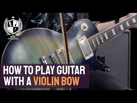 How To Play Guitar With A Violin Bow - Easy Tips To Get That Sigur Ros &amp; Jimmy Page Bowed Sound