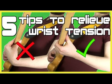 Guitar Wrist Position, Technique, Pain, Fatigue &amp; Tension: Top 5 Tips