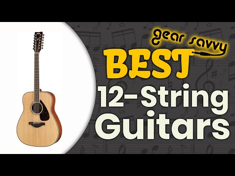 Best 12 String Guitars 🎸 (Ultimate Review) | Gear Savvy