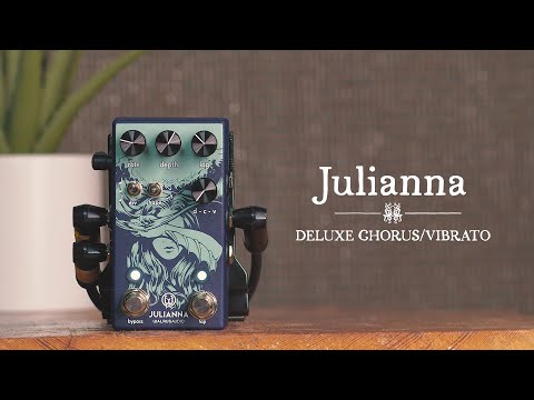 Walrus Audio Julianna Deluxe Chorus/Vibrato Tech Demo
