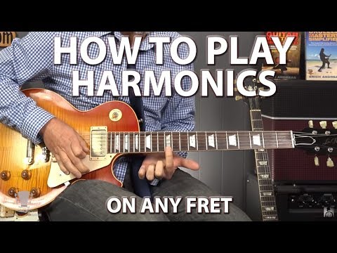 How to Play Harmonics On ANY Fret Using 5, 7, 12 Killer Method
