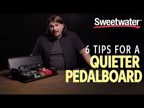 6 Tips for a Quieter Pedalboard