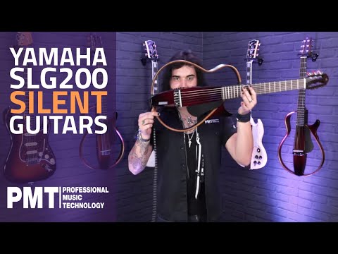 Yamaha Silent Guitars - Yamaha SLG200S vs Yamaha SLG200N - Benefits &amp; Sound Examples