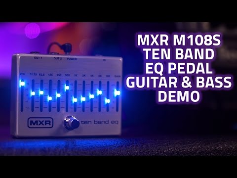 MXR M108S Ten Band EQ Guitar Pedal - Silver - Guitar &amp; Bass Demo