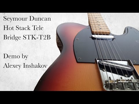Seymour Duncan Hot Stack Tele - BRIDGE STK-T2B - tele pickup demo