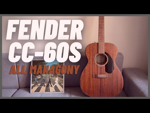 Fender CC-60S All Mahagony Acoustic Guitar | Demo