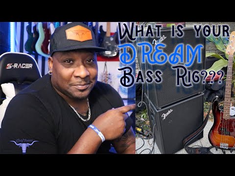 My Top 3 Dream Bass Rigs (For Gigging)