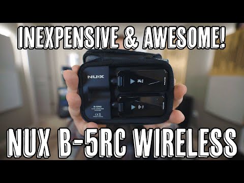 Inexpensive &amp; Awesome! Nux B-5RC Wireless System!