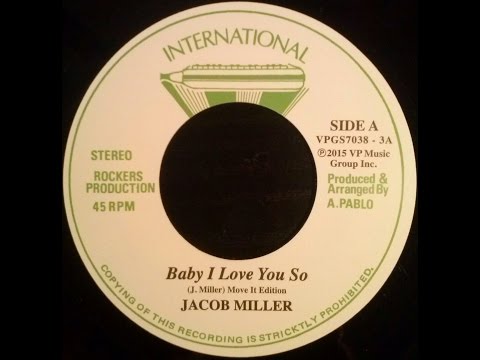 Jacob Miller - Baby I Love You So + Augustus Pablo - King Tubby Meets Rockers Uptown