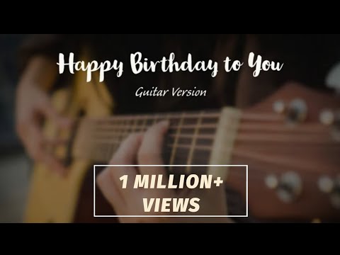 Happy Birthday To You Guitar Instrumental