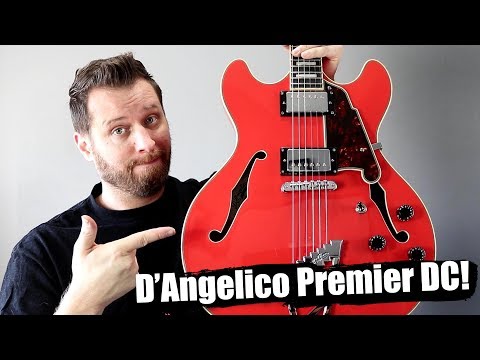 D&#039;Angelico Premier DC! - The Guitar I&#039;ve Been Waiting For!
