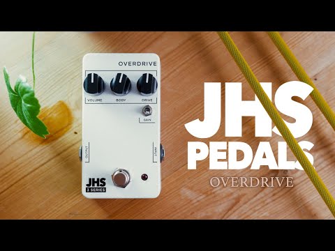 JHS 3 Series: OVERDRIVE