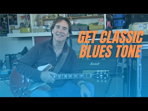 How to get a classic blues guitar tone
