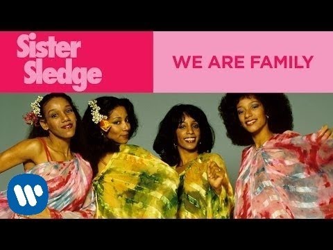 Sister Sledge - We Are Family (Official Music Video)