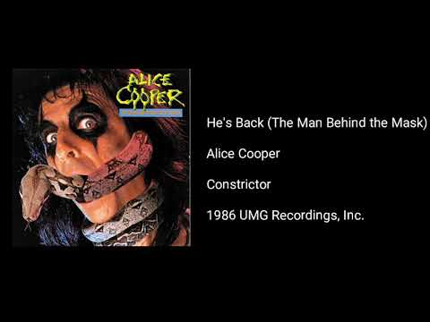 Alice Cooper - He&#039;s Back (The Man Behind the Mask)