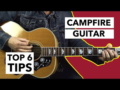 Top 6 Things You Need to Know For Playing Campfire Guitar
